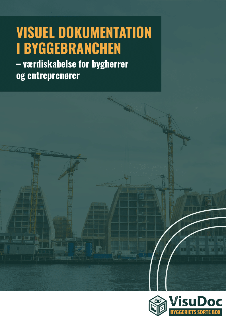 Forside på white paper om visuel dokumentation i byggebranchen Forside på white paper om visuel dokumentation i byggebranchen