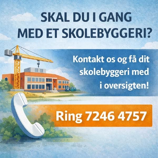 Annonce - Skal du i gang med et skolebyggeri Annonce - Skal du i gang med et skolebyggeri